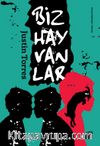 Biz Hayvanlar