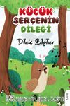 Küçük Serçenin Dileği