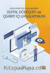 Sağlık Hizmetleri Pazarlamasında Dijital  Dönüşüm ve Çevrimiçi Uygulamalar