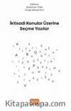 İktisadi Konular Üzerine Seçme Yazılar