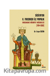 Sicilya’da II. Frıedrıch İle Papalık Arasındaki Hakimiyet Mücadelesi (1194-1268)