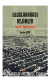 Uluslararası Rejimler / Teorik Yaklaşımlar 