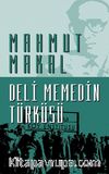 Deli Memedin Türküsü