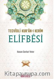 Tecvidli Kur’an-ı Kerim Elifbesi