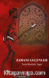 Zamanı Geçenler