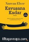 Kavuşana Kadar