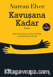 Kavuşana Kadar