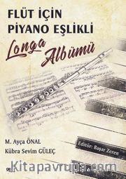Flüt için Piyano Eşlikli Longa Albümü
