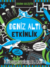 Zekanı Geliştir – Deniz Altı Etkinlik
