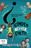 İçimden Cevher Çıktı!