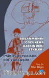 Boşanmanın Çocuklar Üzerindeki - Psikososyolojik Bir Yaklaşım