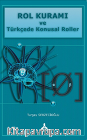 Rol Kuramı Ve Türkçede Konusal Roller