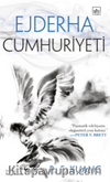 Ejderha Cumhuriyeti / Haşhaş Savaşı Üçlemesi 2