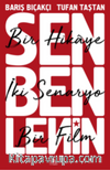 Sen Ben Lenin: Bir Hikaye, İki Senaryo, Bir Film