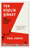 Tek Kişilik Şirket: Küçük İşletmelerin Pazardaki Devrimi