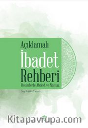 Açıklamalı İbadet Rehberi (1.hm)