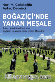 Boğaziçi’nde Yanan Meşale