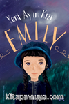 Yeni Ay’ın Kızı Emily 