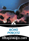 Börü Pençesi / Yada Taşı Efsanesi – 3