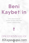 Beni Kaybettin / Genç Hristiyanlar Neden Kiliseyi Terk Edip İnancı Sorguluyor?
