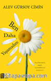 Ben Daha Yaşamadım