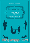 Ölümsüz Klasikler Ömer Seyfettin Falaka Ve Diğer Öyküler 