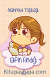 Elif’in Fındığı