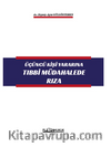 Üçüncü Kişi Yararına Tıbbi Müdahalede Rıza