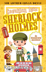 Çocuklar İçin Sherlock Holmes / Üç Öğrencinin Macerası