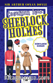 Çocuklar İçin Sherlock Holmes / Dörtlerin Esrarı