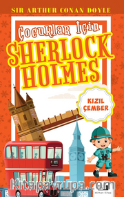 Çocuklar İçin Sherlock Holmes / Kızıl Çember