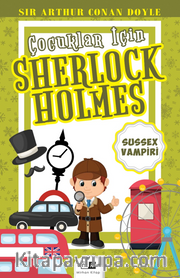Çocuklar İçin Sherlock Holmes / Sussex Vampiri