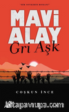Mavi Alay Gri Aşk