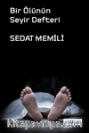 Bir Ölünün Seyir Defteri