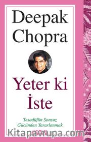 Yeter ki İste