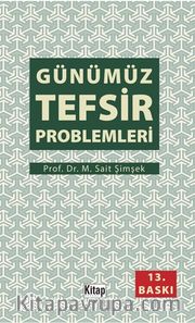 Günümüz Tefsir Problemleri