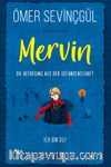 Mervin-Die Befreiung Aus Der Gefangenschaft