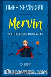 Mervin-Die Befreiung Aus Der Gefangenschaft