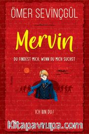 Mervin-Du Findest Mich, Wenn Du Mich Suchst