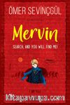 Mervin-Search, and You Will Find Me