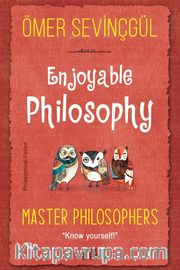 Enjoyable Philosophy - Master Philosophers