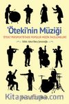 Ötekinin Müziği &' Öteki’ Perspektifinde Popüler Müzik
