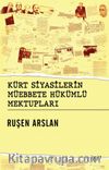 Kürt Siyasilerin Müebbede Hükümlü Mektupları