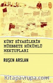Kürt Siyasilerin Müebbede Hükümlü Mektupları