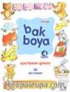 Bak Boya (4 taşıtlar) 3-6 yaş