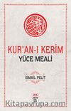 Kur’an-ı Kerim Yüce Meali