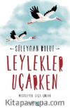 Leylekler Uçarken