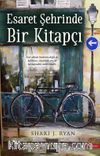 Esaret Şehrinde Bir Kitapçı