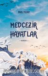 Medcezir Hayatlar