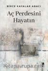 Aç Perdesini Hayatın